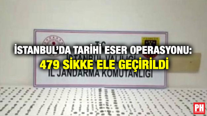 İstanbul’da Tarihi Eser Operasyonu: 479 Sikke Ele Geçirildi