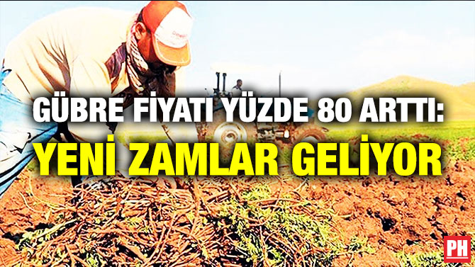Gübre Fiyatları Yüzde 80 Arttı: Yeni Zamlar Geliyor