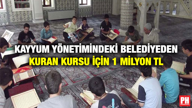 Kayyum Yönetimindeki Belediyeden Kuran Kursu İçin 1 Milyon TL