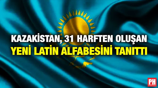 Kazakistan, 31 Harften Oluşan Yeni Latin Alfabesini Tanıttı