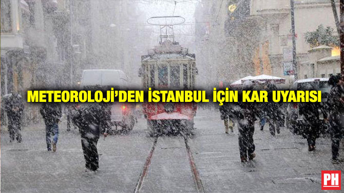 Meteoroloji’den İstanbul İçin Kar Uyarısı