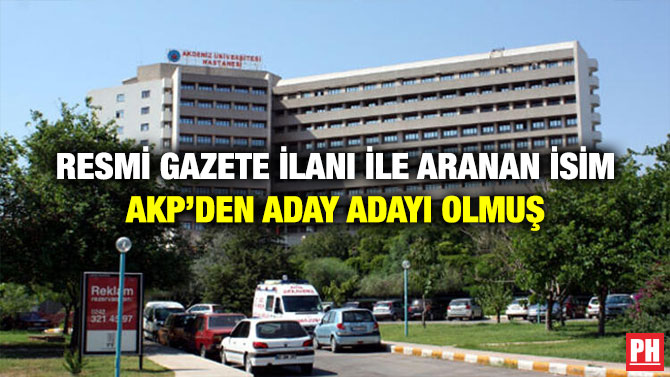 Resmi Gazete İlanı İle Aranan İsim AKP’den Aday Adayı Olmuş