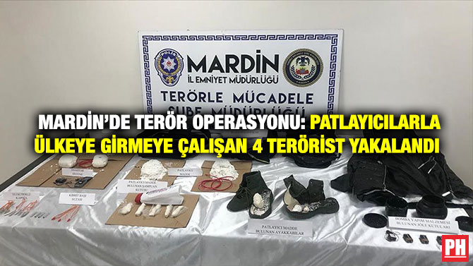 Mardin’de Terör Operasyonu: Patlayıcılarla Ülkeye Girmeye Çalışan 4 Terörist Yakalandı