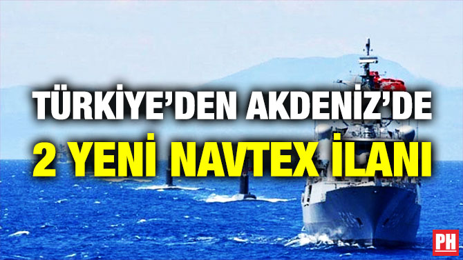 Türkiye’den Akdeniz’de 2 Yeni Navtex İlanı