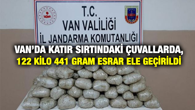 Van’da Katır Sırtındaki Çuvallarda, 122 Kilo 441 Gram Esrar Ele Geçirildi