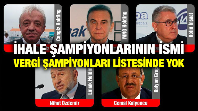 İhale Şampiyonlarının İsmi Vergi Şampiyonları Listesinde Yok