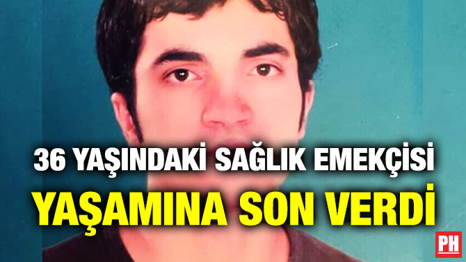 36 Yaşındaki Sağlık Emekçisi Yaşamına Son Verdi
