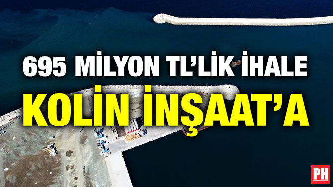 695 Milyon TL’lik İhale Kolin İnşaat’a