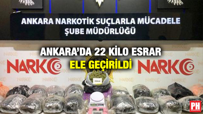 Ankara’da 22 Kilo Esrar Ele Geçirildi