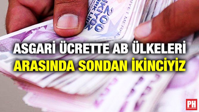 Asgari Ücrette AB Ülkeleri Arasında Sondan İkinciyiz