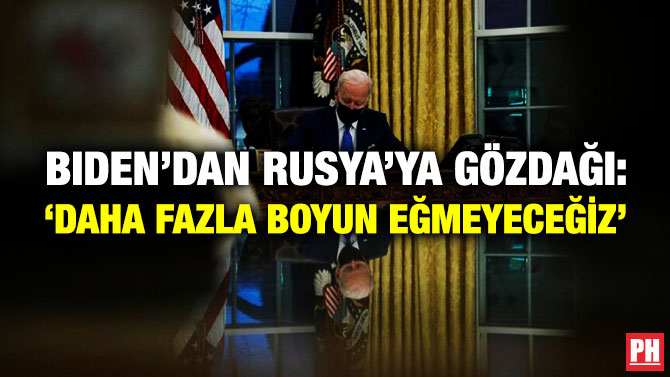 Biden’dan Rusya’ya Gözdağı: ‘Daha Fazla Boyun Eğmeyeceğiz’