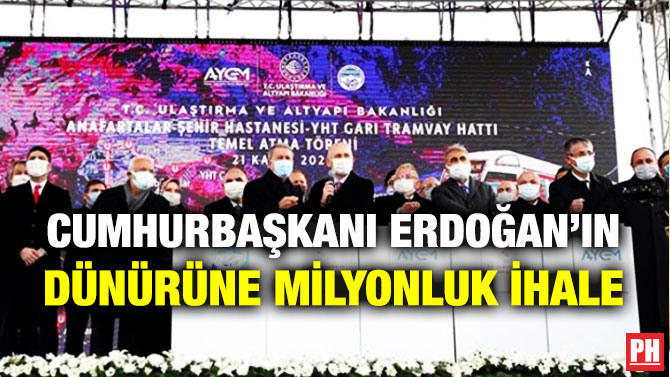Cumhurbaşkanı Erdoğan’ın Dünürüne Milyonluk İhale
