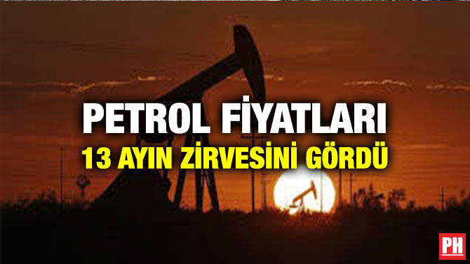 Petrol Fiyatları 13 Ayın Zirvesini Gördü