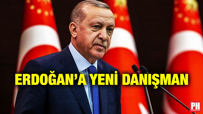 Erdoğan’a Yeni Danışman
