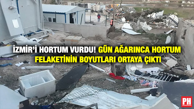 İzmir’i Hortum Vurdu! Gün Ağarınca Hortum Felaketinin Boyutları Ortaya Çıktı