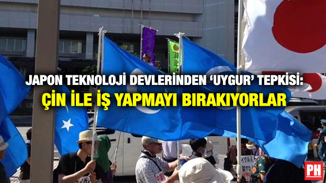 Japon Teknoloji Devlerinden ‘Uygur’ Tepkisi: Çin ile İş Yapmayı Bırakıyorlar