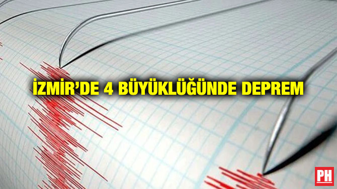İzmir’de 4 Büyüklüğünde Deprem