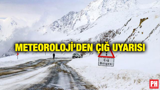 Meteoroloji’den Çığ Uyarısı