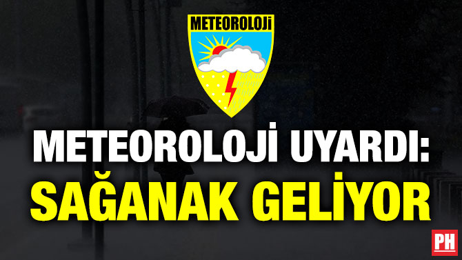 Meteoroloji Uyardı: Sağanak Geliyor
