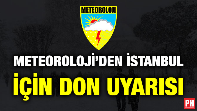 Meteoroloji’den İstanbul için Don Uyarısı