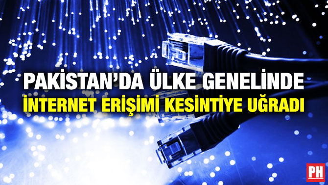Pakistan’da Ülke Genelinde İnternet Erişimi Kesintiye Uğradı