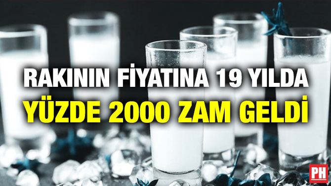 Rakının Fiyatına 19 Yılda Yüzde 2000 Zam Geldi