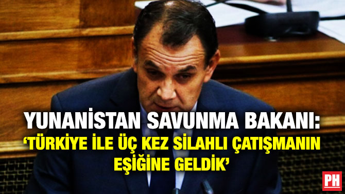 Yunanistan Savunma Bakanı: ‘Türkiye ile Üç Kez Silahlı Çatışmanın Eşiğine Geldik’