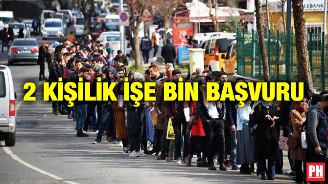 2 Kişilik İşe Bin Başvuru