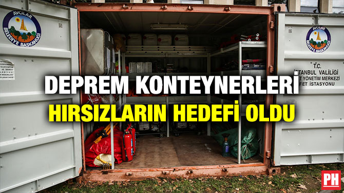 Deprem Konteynerleri Hırsızların Hedefi Oldu