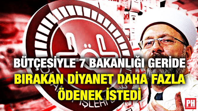 Bütçesiyle 7 Bakanlığı Geride Bırakan Diyanet Daha Fazla Ödenek İstedi