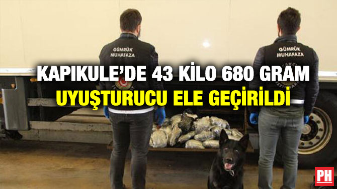 Kapıkule’de 43 Kilo 680 Gram Uyuşturucu Ele Geçirildi