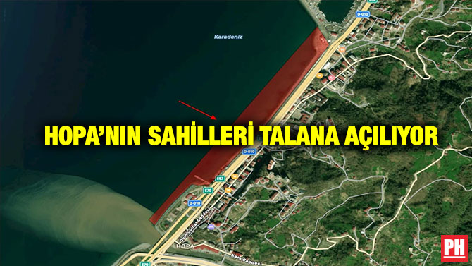 Hopa’nın Sahilleri Talana Açılıyor