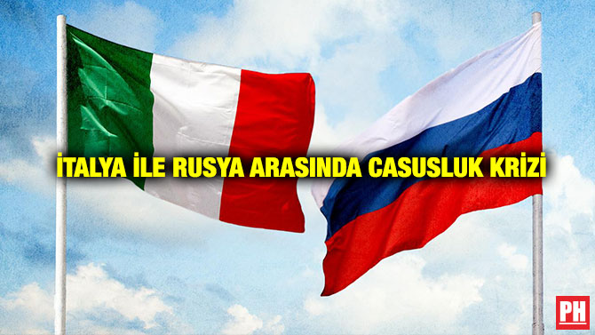 İtalya ile Rusya Arasında Casusluk Krizi