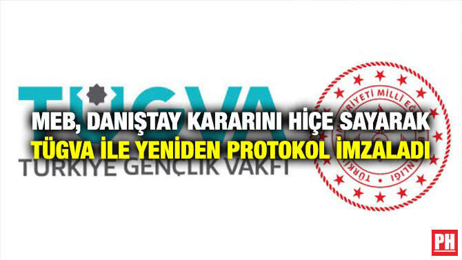 MEB, Danıştay Kararını Hiçe Sayarak TÜGVA İle Yeniden Protokol İmzaladı