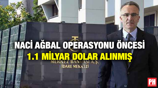 Naci Ağbal Operasyonu Öncesi 1.1 Milyar Dolar Alınmış