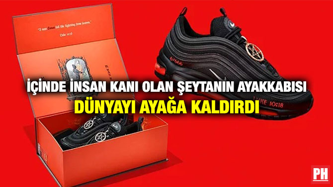İçinde İnsan Kanı Olan Şeytanın Ayakkabısı Dünyayı Ayağa Kaldırdı