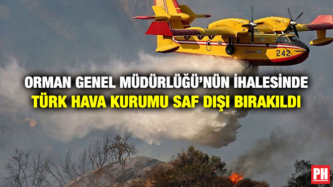 Orman Genel Müdürlüğü’nün İhalesinde Türk Hava Kurumu Saf Dışı Bırakıldı