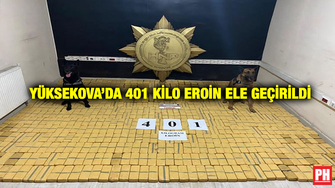 Yüksekova’da 401 kilo Eroin Ele Geçirildi