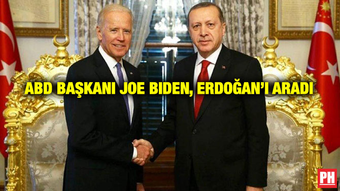 ABD Başkanı Joe Biden, Erdoğan’ı Aradı