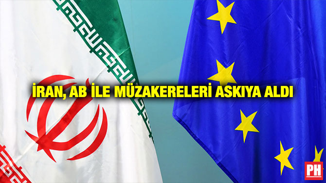 İran, AB İle Müzakereleri Askıya Aldı