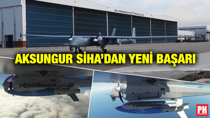 AKSUNGUR SİHA’dan Yeni Başarı