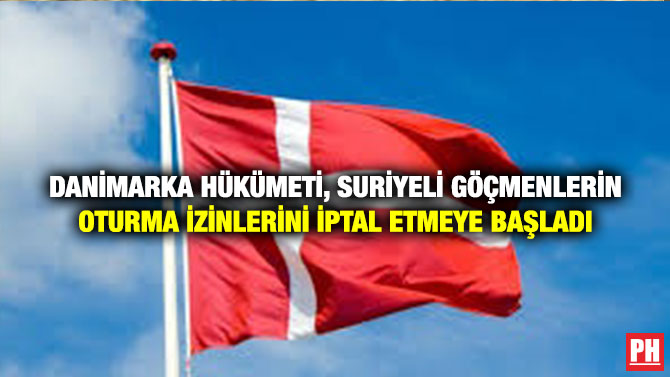 Danimarka Hükümeti, Suriyeli Göçmenlerin Oturma İzinlerini İptal Etmeye Başladı