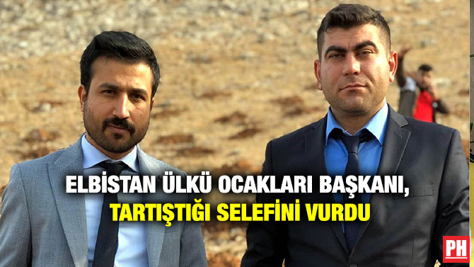 Elbistan Ülkü Ocakları Başkanı, Tartıştığı Selefini Vurdu