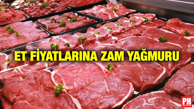 Et Fiyatlarına Zam Yağmuru