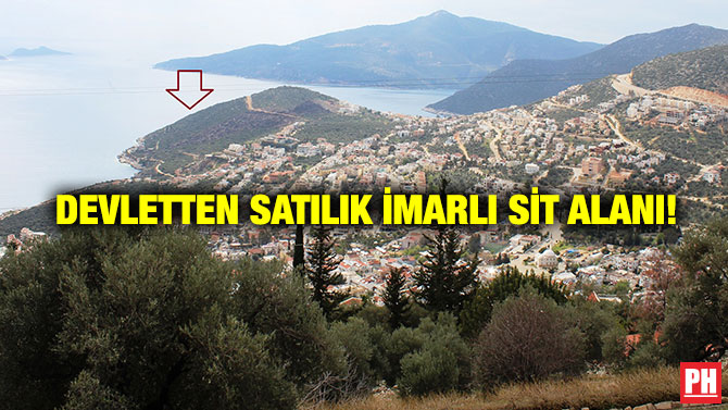 Devletten Satılık İmarlı Sit Alanı!