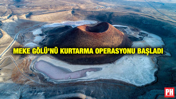 Meke Gölü’nü Kurtarma Operasyonu Başladı