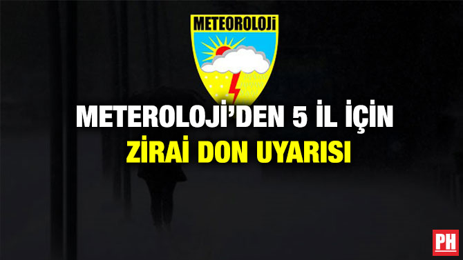 Meteroloji’den 5 İl İçin Zirai Don Uyarısı