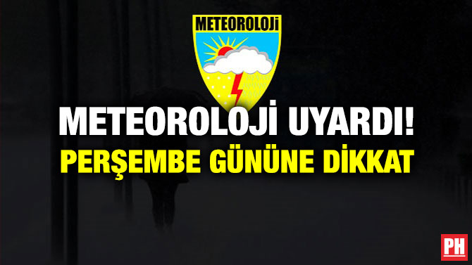 Meteoroloji Uyardı! Perşembe Gününe Dikkat