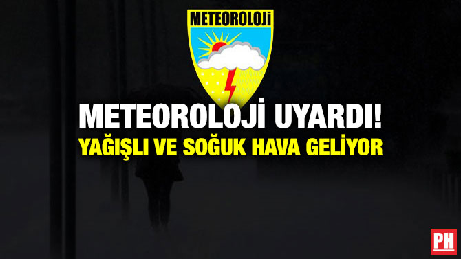 Meteoroloji  Uyardı! Yağışlı ve Soğuk Hava Geliyor