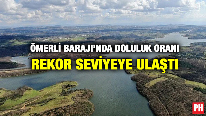 Ömerli Barajı’nda Doluluk Oranı Rekor Seviyeye Ulaştı